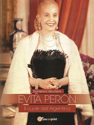cover image of EVITA PERÓN Il cuore dell'Argentina